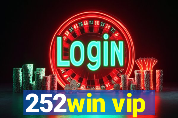 252win vip